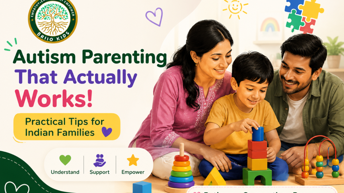 Autism Parenting Tips That Actually Work for Indian Families
